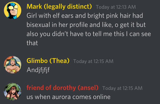mark: "girl with elf ears + bright pink hair has bisexual in her bio. u don't have to tell me, i can see that" ansel: "aurora"